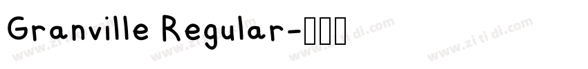 Granville Regular字体转换